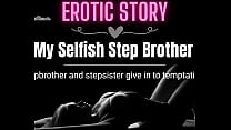 Download video bokep My Selfish Step Brother 3gp terbaru