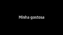 Minha gostosa