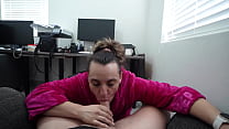 POV ASMR Blowjob Quickie from Fluffy Robe PAWG MILF Swallowing Cum FULL VIDEO