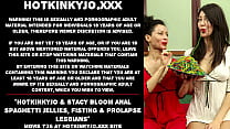 Hotkinkyjo & Stacy Bloom anal spaghetti sweets, fisting & prolapse lesbians