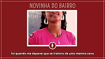 FODENDO NOVINHA DO BAIRRO - Contos Libertinos