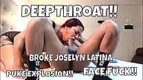 JOSELYN RETURNS BROKE AND DESPERATE DROOLING SLURPING GAGGING AS I SLAP HER FACE AND USE HER THROAT Thumbnail
