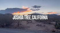 SUCK MY BALLS : JOSHUA TREE, CA // PART 3 // TH...