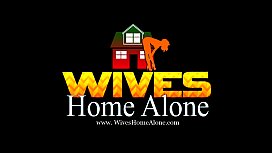 Horny Wife Gets Fucked While Home Alone