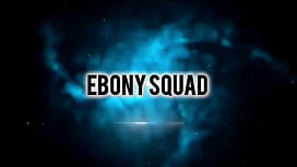 Ebony Squad's Hot Gangbang with Sexy Girls: A Vulgar, Explicit Ride