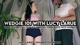 Lucy LaRue's Wedgie 101: A Butt-Squeezing Beginner's Guide