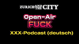 XXX-PODCAST: Open-Air Fick – XXX-PODCAST auf Deutsch