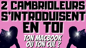 2 Cambrioleurs vont te prendre en double pénétration. [ Audio Porno Gay Français ]