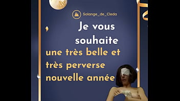 Une tr&amp;egrave_s belle ann&amp;eacute_e perverse &amp;agrave_ vous... Je suis impatiente de votre ...