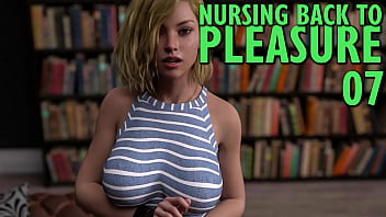 Nursing Back To Pleasure 07 Alone Time With Busty Lisa...