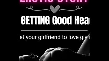 7 Tips To GET a Good Blowjob Finally...