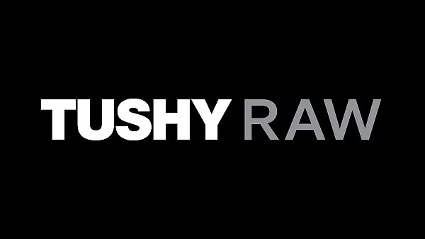 TUSHYRAW Gape me over and over please