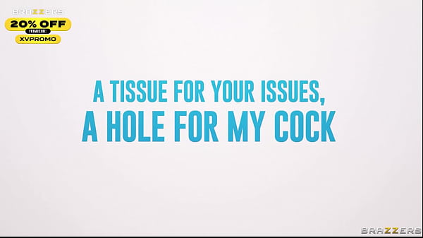 A Tissue For Your Issues, A Hole For My Cock.August Skye / Brazzers / ENTER PROMO CODE XVPROMO AT CHECKOUT