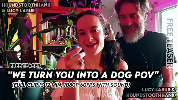 We Turn You Into A Dog POV Thumbnail