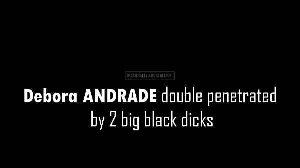 Brazilian cutie Debora ANDRADE fucked by 2 big black cocks (DP, anal, ATM, BBC, 2on1, interracial ) OB120