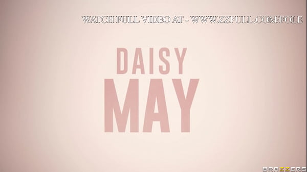 Hardcore ASMR.Daisy May / Brazzers  / stream full from www.zzfull.com/fole