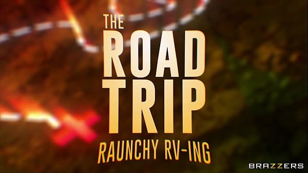 The Road Trip: Raunchy RV-ing / Brazzers  / download full from http://zzfull.com/road