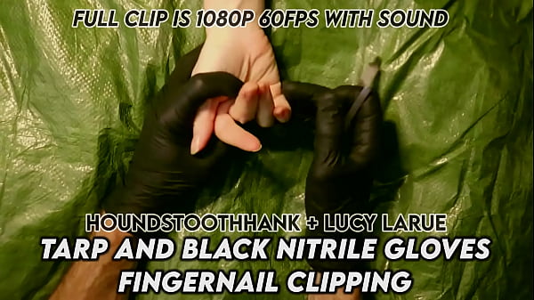 Tarp and Black Nitrile Gloves Fingernail Clipping Thumbnail