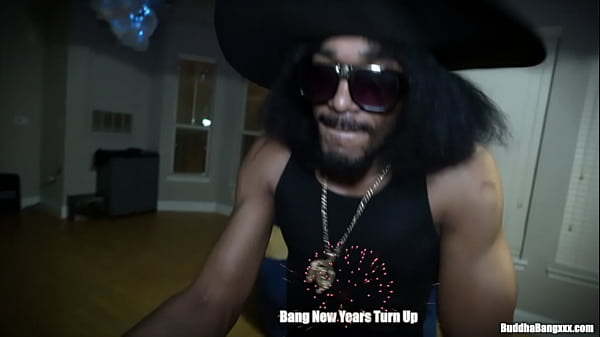 buddhaBangxxx.com - New Years Eve XXX Turn UP - Big Bootys - Hard Sex - Starring Ambitious Booty, Blu Magic, Kally XO, and New Comer Chanel Star.