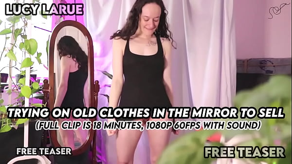 Trying On Old Clothes In The Mirror To Sell Thumbnail