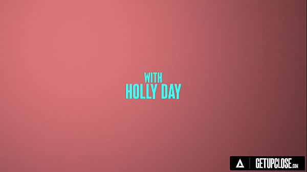 UP CLOSE - Thick Australian Hottie Holly Day Invites Big Dick Stud To Pleasure Her Pussy
