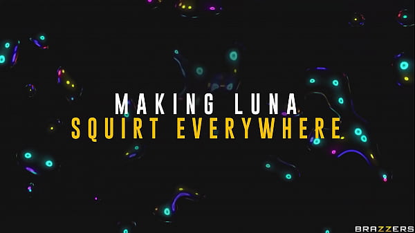 Making Luna Squirt Everywhere.Luna Star / Brazzers  / stream full from www.zzfull.com/aki