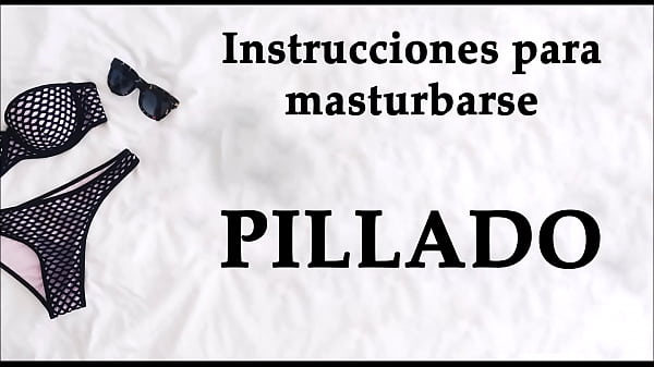 Spanish JOI. Pillado cogiendo las braguitas de tu…