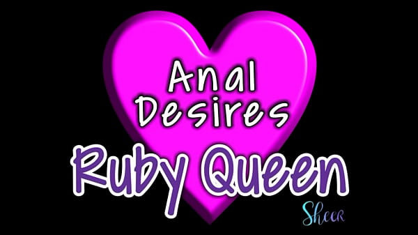 Ruby Queen – Cachonda y Sabrosa Renta una Habitacion Para Complacer Su Deseo Anal – Se cree y se Siente Una Niña Caliente – Horny Tranny – Anal Desires