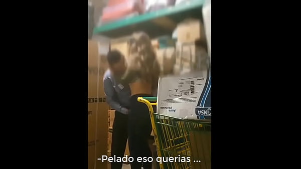 Eu fodo com uma funcionária do Walmart – Bodega Aurrera