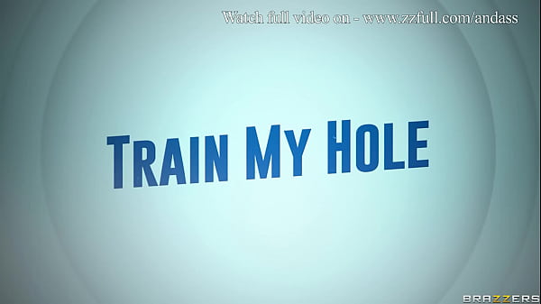 Train My Hole - Angel Youngs / Brazzers  / stream full from www.zzfull.com/andass