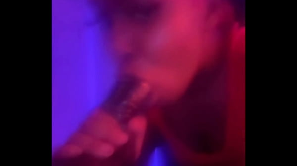 She loves sucking at night