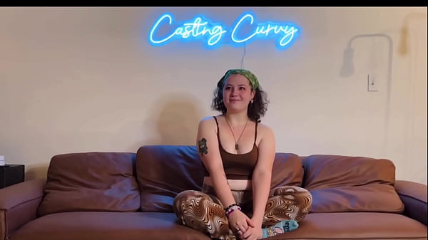 Casting Curvy: 21 Year Old Fucked During Audition
