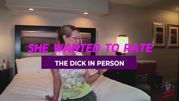 SHE WANTED TO RATE THE DICK IN PERSON, JessRyan