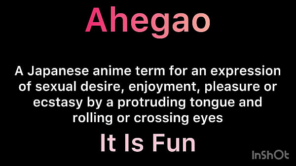 Ahegao for beginners