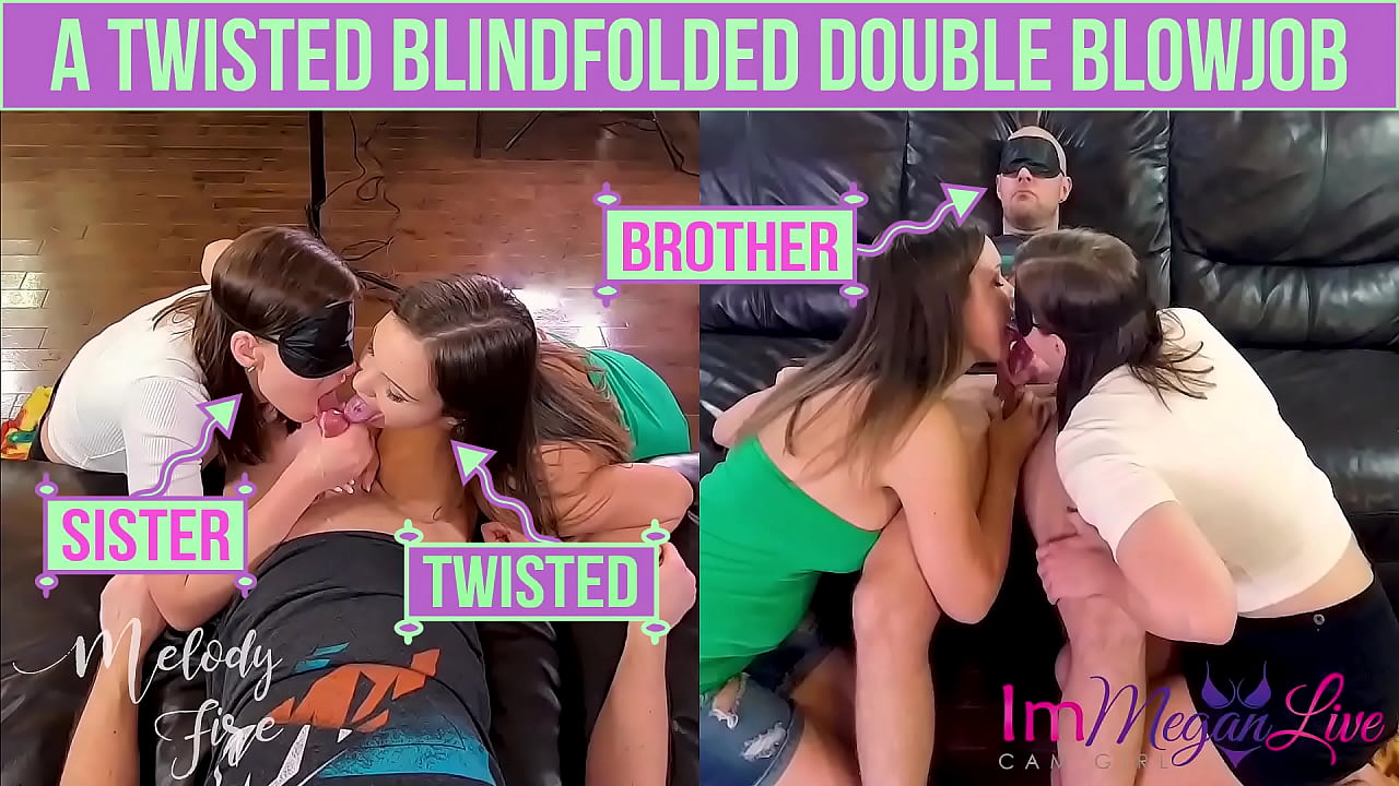 Body
 A TWISTED BLINDFOLDED DOUBLE BLOWJOB - Preview - ImMeganLive & Melody Fire Best Sex Videos - Sex.hentairead.net