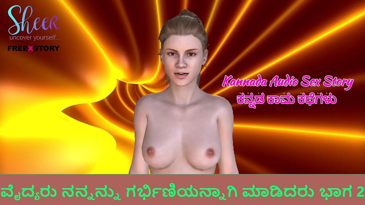 Breasts
 Kannada Audio Sex Story - Doctor made me pregnant Part 2 The Best Porn - Porn300.me