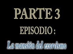  - LAMANSIONDELEXORCISMO PARTE3
