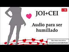  - JOI   CEI en español. Humillación total nivel 100.