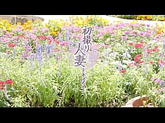  - 初撮り人妻ドキュメント 深山由梨　＜ダイジェスト付き＞