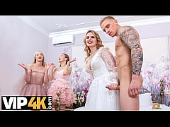  - BRIDE4K. Foursome Goes Wrong so Wedding Called Off