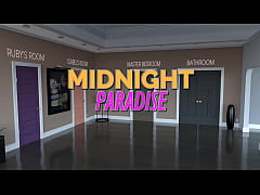  - MIDNIGHT PARADISE #03 • She knows how to care for a man and his dick