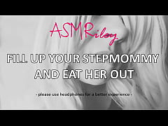  - EroticAudio - Fill Up Your Stepmommy and Eat Her Out, CEI