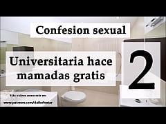  - Confesión sexual: Ella mamando por vicio 2. Audio español.