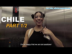  - HERMANASTRA entrega el CULO para no PERDERSE en CHILE (PARTE 1)