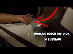 - Unknown Blonde Milf Grabbing my Dick in Subway Metro