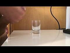  - Cum in a glass