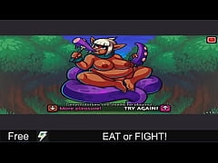 - EAT or FIGHT!