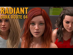  - RADIANT: DARK ROUTE #04 • All the possibilities!