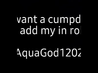 Who wants a persobal cumpdumpster in roblox