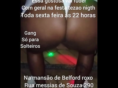 And whoredom in the mansion every Friday at 10 pm, Messias de Souza Street 299